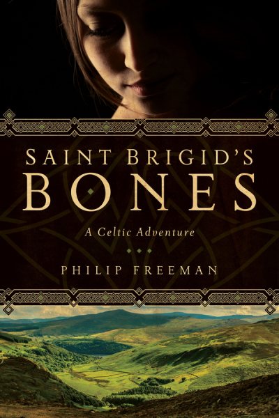 Saint Brigid's Bones: A Celtic Adventure (Sister Deirdre Mysteries) cover