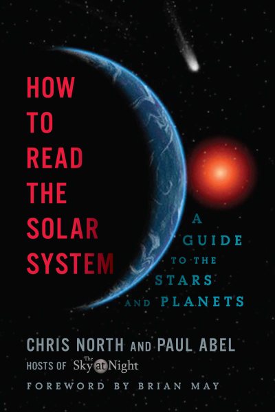 How to Read the Solar System: A Guide to the Stars and Planets cover