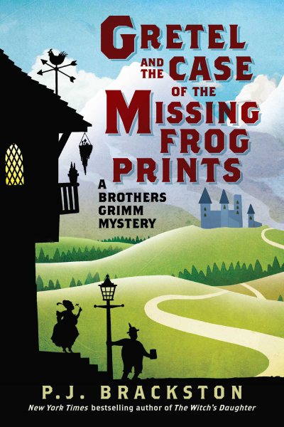 Gretel and the Case of the Missing Frog Prints: A Brothers Grimm Mystery (Brothers Grimm Mysteries) cover
