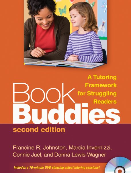 Book Buddies, Second Edition: A Tutoring Framework for Struggling Readers cover