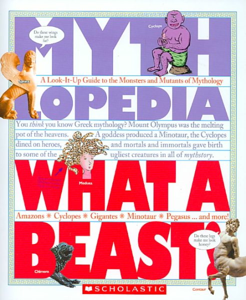 What A Beast! (Mythlopedia) cover