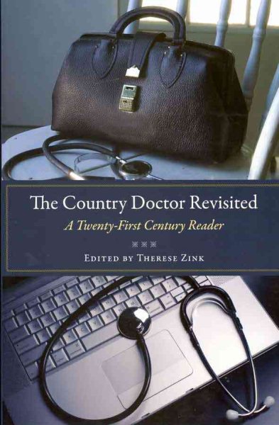 The Country Doctor Revisited: A Twenty-First Century Reader (Literature & Medicine) cover