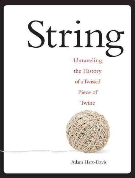 String: Unravel the Secrets of a Little Ball of Twine cover