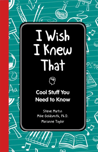 I Wish I Knew That: Cool Stuff You Need to Know cover