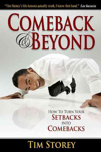 Comeback & Beyond: How to Turn Your Setback into Your Comeback cover