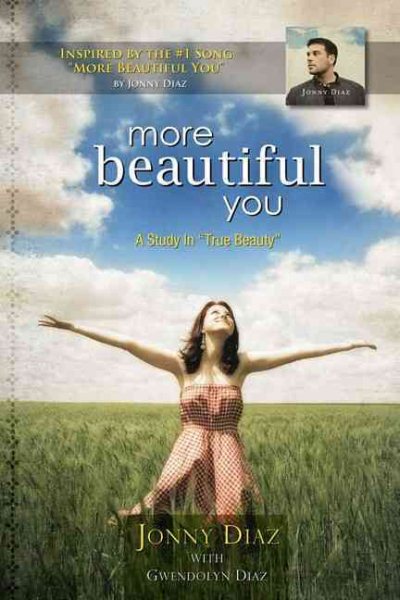 More Beautiful You: A Study in True Beauty cover
