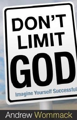 Don't Limit God: Imagine Yourself Successful cover