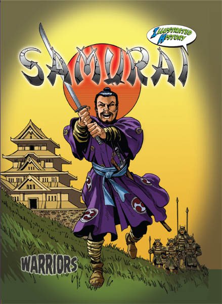 Samurai (Warriors Graphic Illustrated) cover