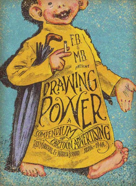Drawing Power: A Compendium of Cartoon Advertising cover