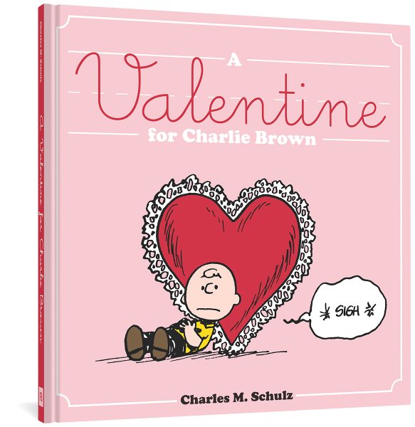 A Valentine for Charlie Brown (Peanuts Seasonal Collection) cover