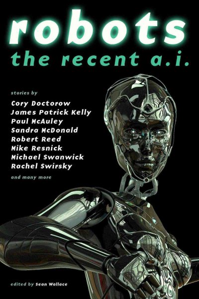 Robots: The Recent A.I.