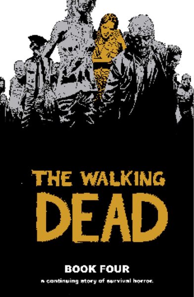 The Walking Dead, Book 4 cover