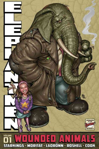 Elephantmen Volume 1: Wounded Animals Revised Edition