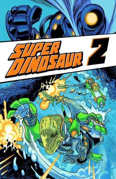 Super Dinosaur Volume 2 cover