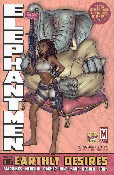 Elephantmen Volume 6: Earthly Desires