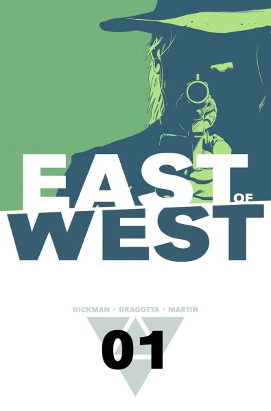 East of West Volume 1: The Promise (East of West, 1) cover