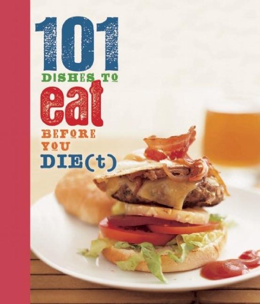 101 Dishes to Eat Before You Die(t) cover