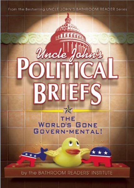 Uncle John's Political Briefs cover