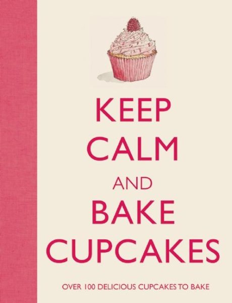Keep Calm and Bake Cupcakes cover