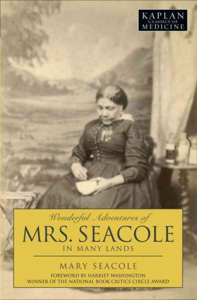 Wonderful Adventures of Mrs. Seacole in Many Lands (Kaplan Classics of Medicine) cover