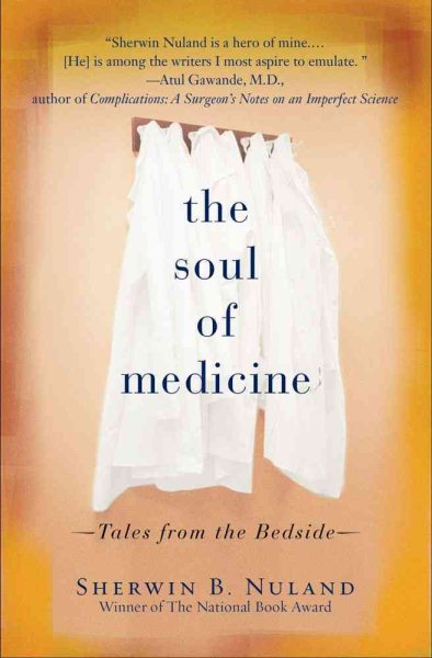The Soul of Medicine: Tales from the Bedside cover