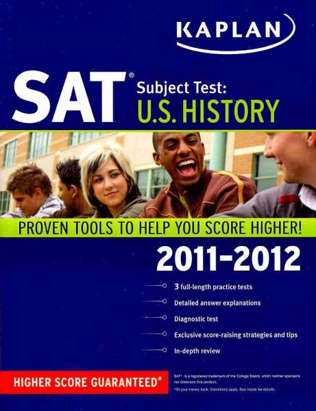 Kaplan SAT Subject Test U.S. History 2011-2012 (Kaplan SAT Subject Tests: U.S. History) cover