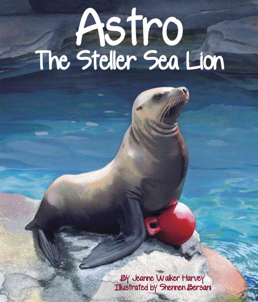 Astro: The Steller Sea Lion cover