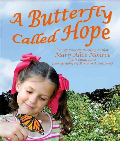 A Butterfly Called Hope (Arbordale Collection) cover