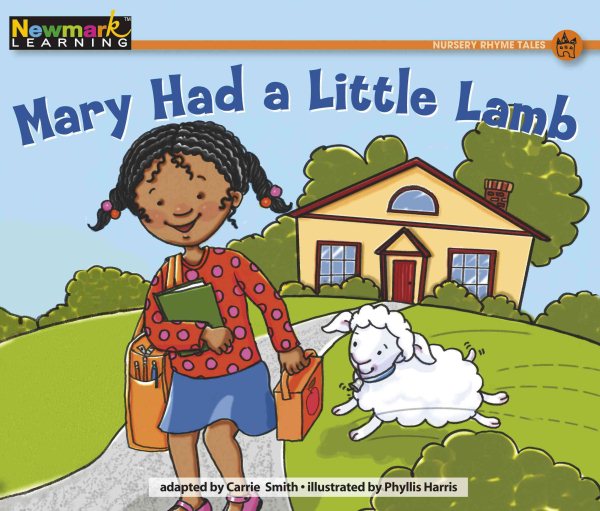 Mary Had a Little Lamb (Rising Readers: Nursery Rhyme Tales Levels A-i) cover