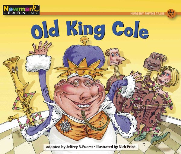 Old King Cole (Rising Readers: Nursery Rhyme Tales Levels A-i) cover