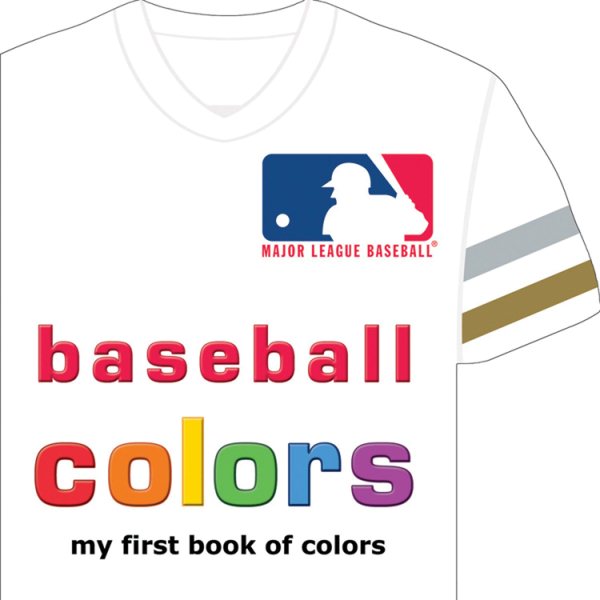 MLB Baseball Colors: My First Book of Colors cover