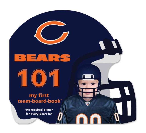 Chicago Bears 101 (My First Team-Board-Book) cover