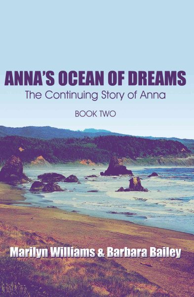Anna's Ocean of Dreams: The Continuing Story of Anna: Book Two cover
