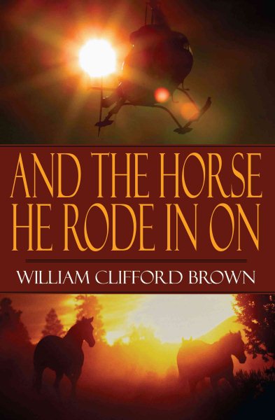 And the Horse He Rode In On cover