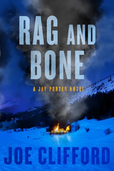 Rag and Bone (The Jay Porter Series) cover