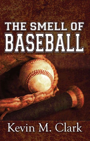 The Smell of Baseball cover