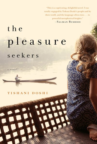 The Pleasure Seekers: A Novel cover