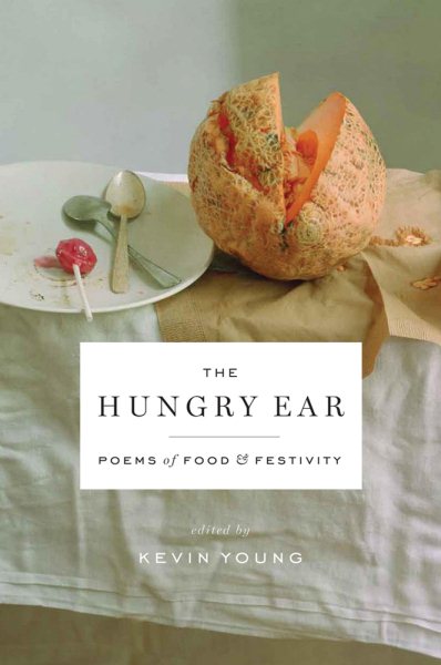 The Hungry Ear: Poems of Food and Drink cover