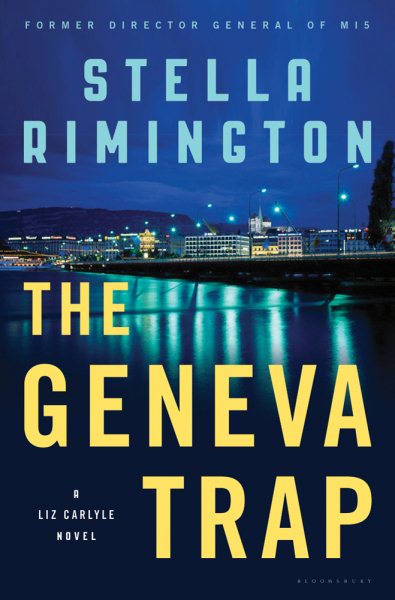 The Geneva Trap: A Liz Carlyle novel (Liz Carlyle Novels) cover