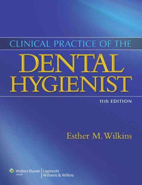 Clinical Practice of the Dental Hygienist cover