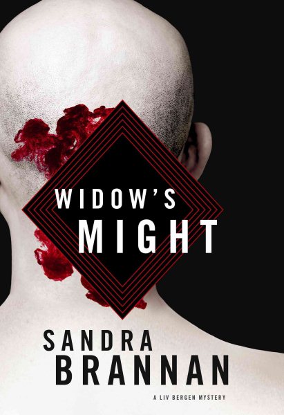 Widow's Might: A Liv Bergen Mystery