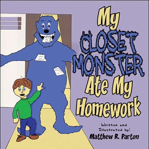 My Closet Monster Ate My Homework