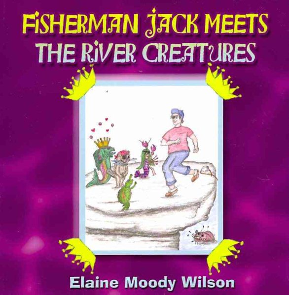 Fisherman Jack Meets the River Creatures cover