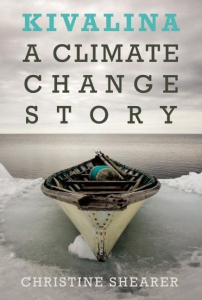 Kivalina: A Climate Change Story cover