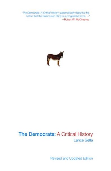 The Democrats: A Critical History (Updated edition) cover