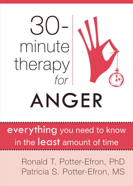 Anger: The Zip Book (The New Harbinger Thirty-Minute Therapy Series) cover