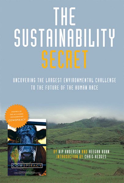 The Sustainability Secret: Rethinking Our Diet to Transform the World cover