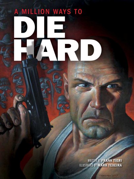 A Million Ways to Die Hard cover