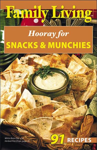 Family Living: Hooray for Snacks & Munchies  (Leisure Arts #75353) cover