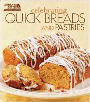 Celebrating Quick Breads and Pastries cover